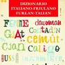 La copertina del dizionario Italiano-Friulano