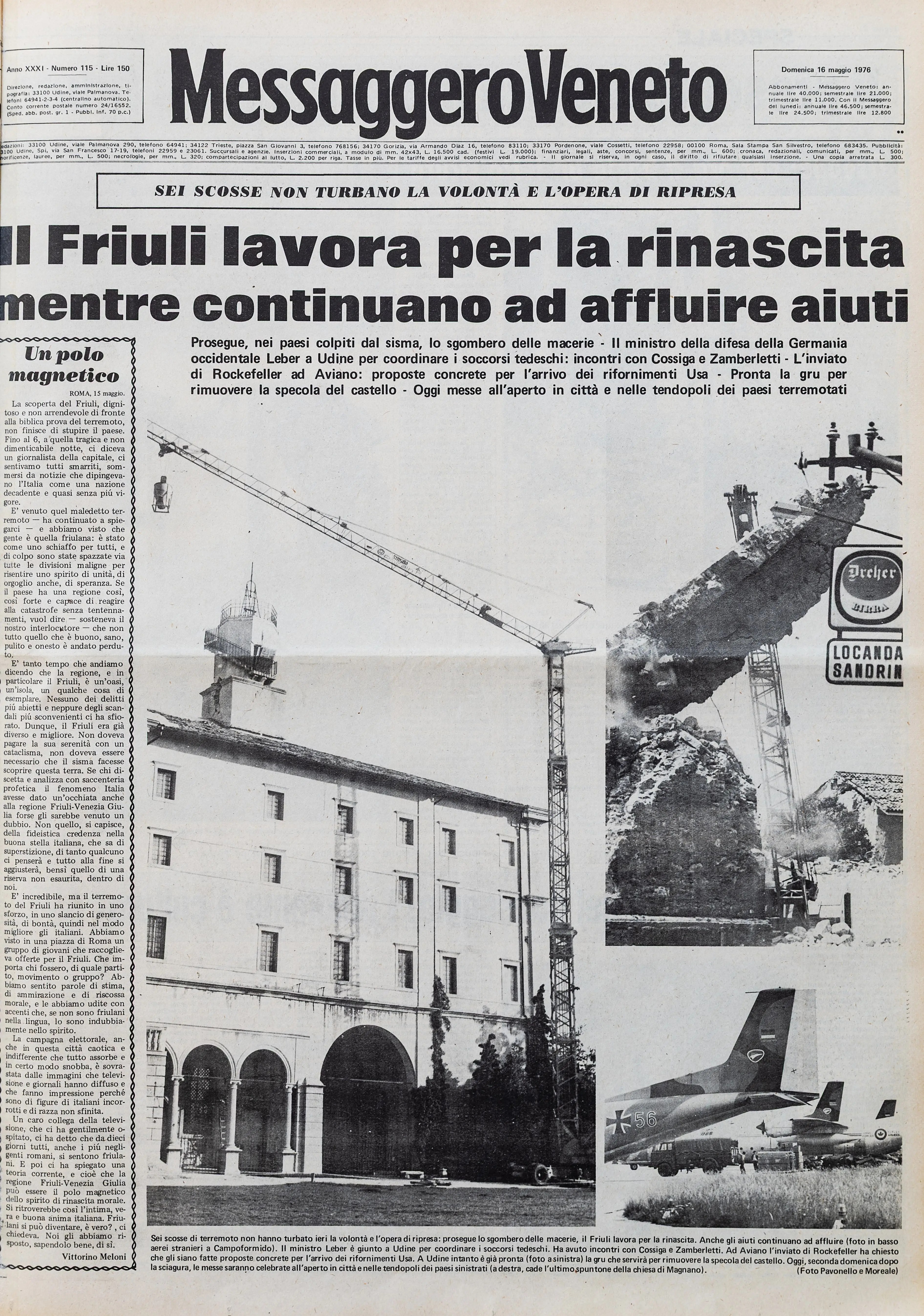 Dal giorno dopo la prima scossa, che alle 21 del 6 maggio 1976 raggiunse una Magnitudo di 6.5 alle repliche sismiche dei giorni successi, fino agli ulteriori sismi registrati quattro mesi dopo, a settembre: l'11 venne rilevato un sisma di Magnitudo 5.6, il 15 di Magnitudo 6. La devastazione immortalata dai primi, drammatici scatti fotografici, i morti, le testimonianze e le disperate richieste di aiuto della popolazione: un resoconto crudo, come quel sentimento che per mesi oscurò il Friuli: la paura. (Archivio Messaggero Veneto)