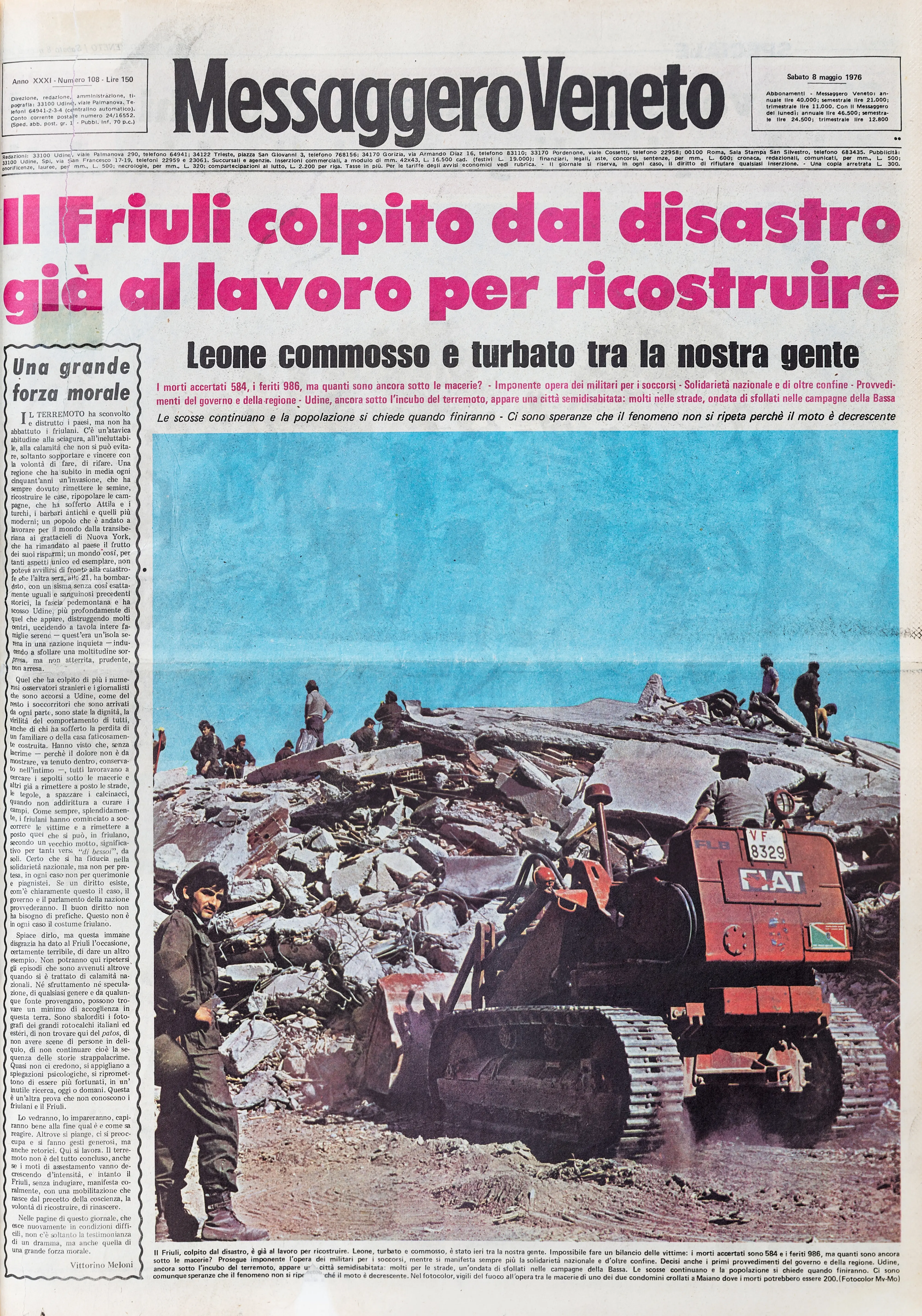 Dal giorno dopo la prima scossa, che alle 21 del 6 maggio 1976 raggiunse una Magnitudo di 6.5 alle repliche sismiche dei giorni successi, fino agli ulteriori sismi registrati quattro mesi dopo, a settembre: l'11 venne rilevato un sisma di Magnitudo 5.6, il 15 di Magnitudo 6. La devastazione immortalata dai primi, drammatici scatti fotografici, i morti, le testimonianze e le disperate richieste di aiuto della popolazione: un resoconto crudo, come quel sentimento che per mesi oscurò il Friuli: la paura. (Archivio Messaggero Veneto)