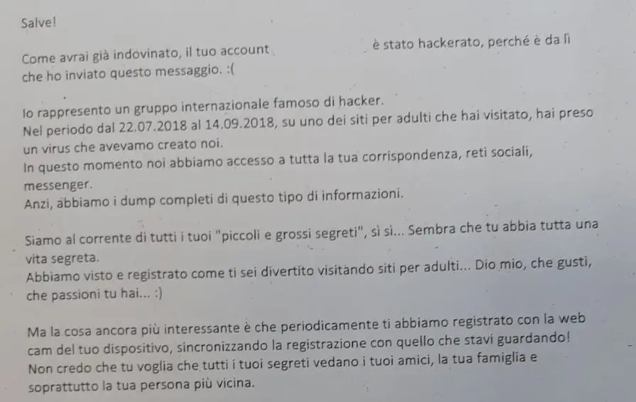Una delle mail inviate dai truffatori a malcapitati uomini. Decine di persone vittime della truffa a sfondo sessuale in tutta Italia
