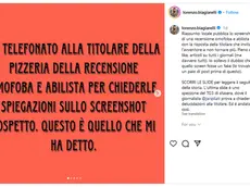 Un post su Instagram di Lorenzo Biagiarelli, l'influencer che per primo ha esternato dei dubbi sull'autenticità della recensione del presunto cliente che protestava per la presenza di gay e disabili ad un tavolo della trattoria di Giovanna Pedretti, trovata morta ieri. INSTAGRAM/ LORENZO BIAGIARELLI +++ATTENZIONE LA FOTO NON PUO' ESSERE PUBBLICATA O RIPRODOTTA SENZA L'AUTORIZZAZIONE DELLA FONTE DI ORIGINE CUI SI RINVIA+++ NPK +++